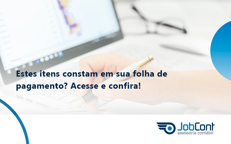 Estes Itens Constam Em Sua Folha De Pagamento Job - Job Cont