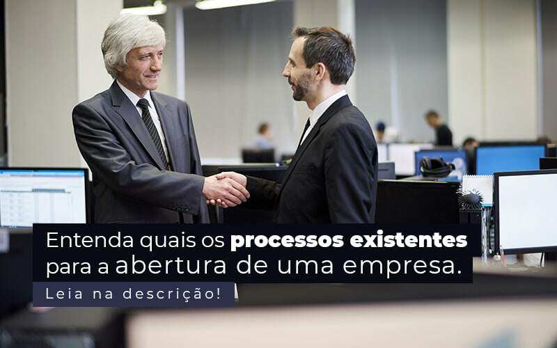 Entenda Quais Os Processos Existentes Para A Abertura De Uma Empresa Post 2 - Job Cont