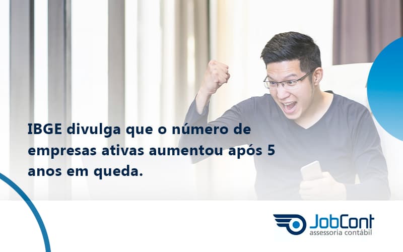 Ibge Divulga Que Numero De Empresa Ativas Aumentou Jobcont - Job Cont