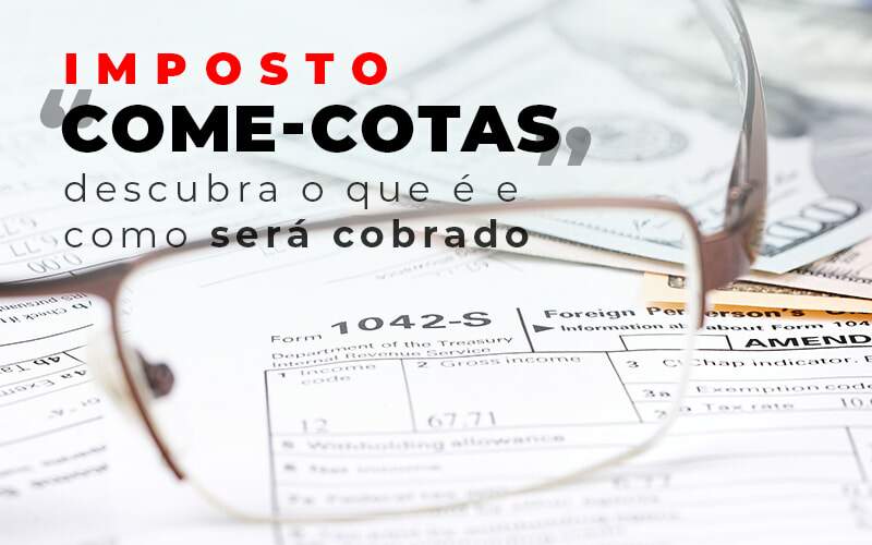 Imposto Come Cotas Dscubra O Que E E Como Sera Cobrado Blog - Job Cont